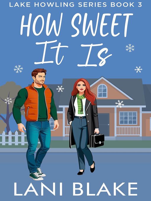 Title details for How Sweet It Is by Lani Blake - Available